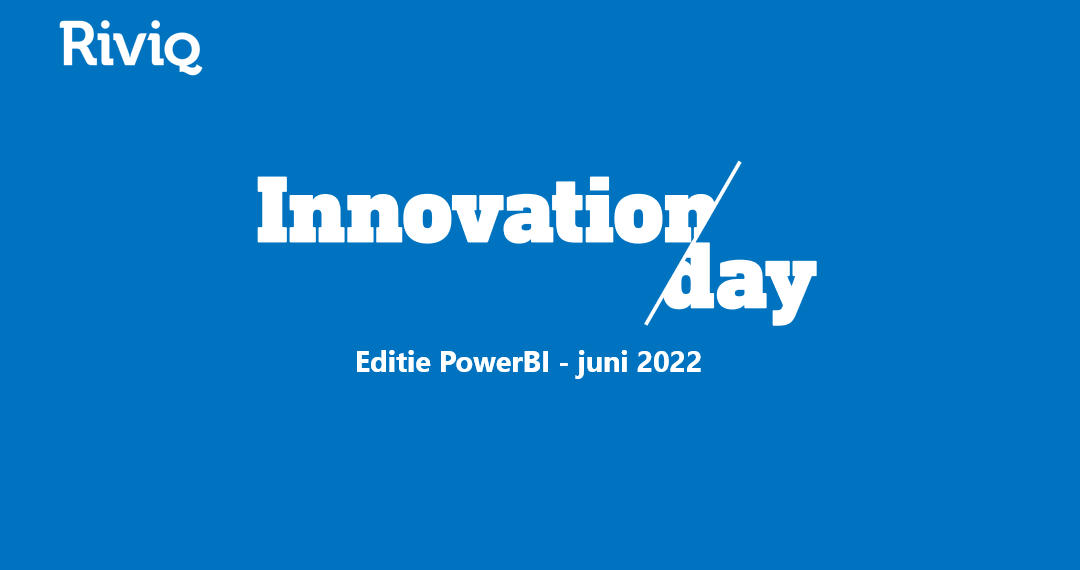 Innovation Day editie Power BI – juni 2022